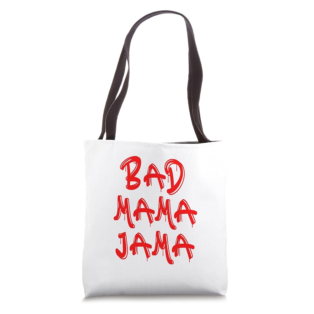 badmamajamaページ Amazon.com: Bad Mama Jama - Red Lettering Tote Bag